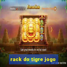 rack do tigre jogo